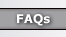 FAQs